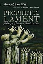 Prophetic Lament – A Call for Justice in Troubled Times