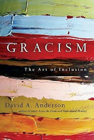 Gracism – The Art of Inclusion