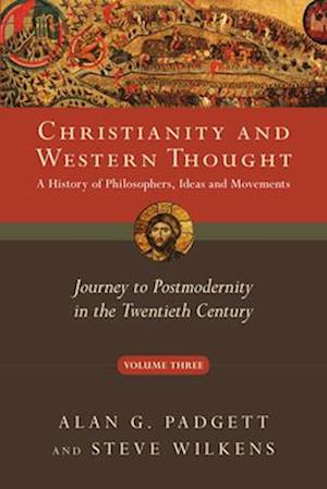 Christianity and Western Thought, Volume 3