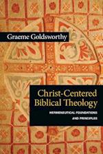 Christ-Centered Biblical Theology