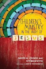 Children`s Ministry in the Way of Jesus