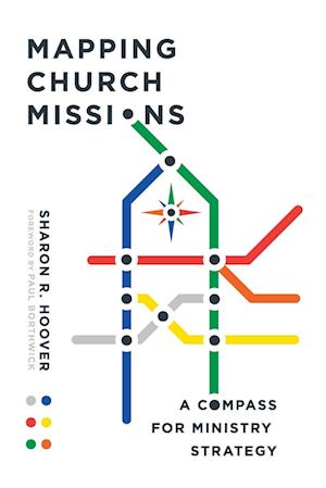 Mapping Church Missions - A Compass for Ministry Strategy