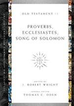 Proverbs, Ecclesiastes, Song of Solomon