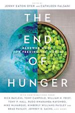 The End of Hunger - Renewed Hope for Feeding the World