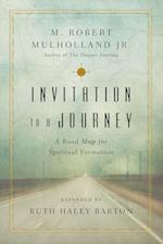Invitation to a Journey - A Road Map for Spiritual Formation