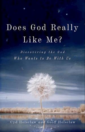 Does God Really Like Me?