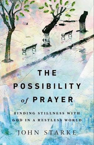 Possibility of Prayer