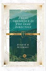 Long Obedience in the Same Direction Bible Study