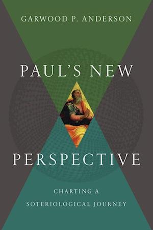 Paul`s New Perspective - Charting a Soteriological Journey