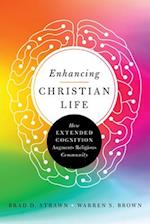 Enhancing Christian Life - How Extended Cognition Augments Religious Community