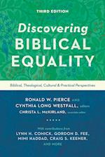 Discovering Biblical Equality - Biblical, Theological, Cultural, and Practical Perspectives