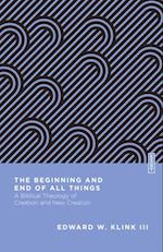 Beginning and End of All Things