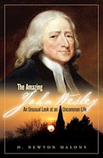 Amazing John Wesley