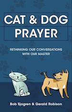 Cat & Dog Prayer