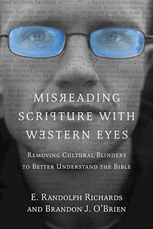 Misreading Scripture with Western Eyes