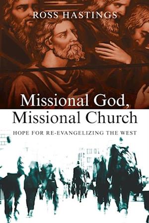 Missional God, Missional Church