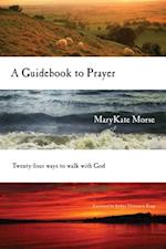 Guidebook to Prayer