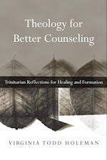 Theology for Better Counseling