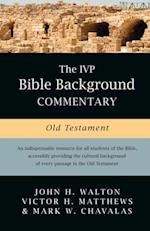 IVP Bible Background Commentary: Old Testament