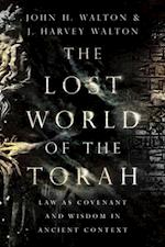Lost World of the Torah