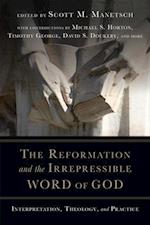 Reformation and the Irrepressible Word of God