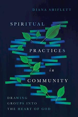 Spiritual Practices in Community