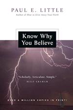 Know Why You Believe