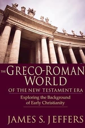 Greco-Roman World of the New Testament Era