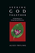 Seeking God Together