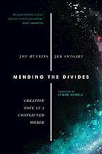 Mending the Divides