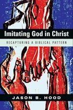 Imitating God in Christ