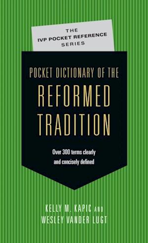 Pocket Dictionary of the Reformed Tradition