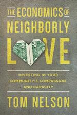 Economics of Neighborly Love