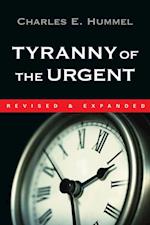 Tyranny of the Urgent