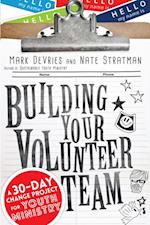 Building Your Volunteer Team