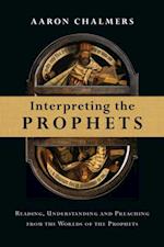 Interpreting the Prophets