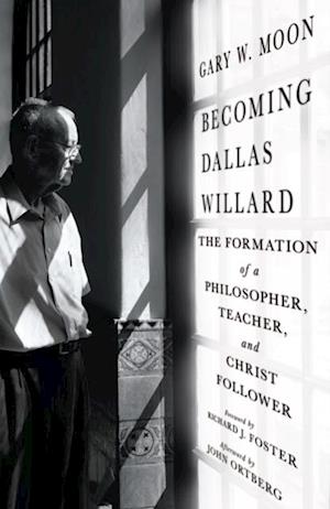 Becoming Dallas Willard