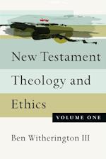 New Testament Theology and Ethics