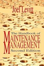 The Handbook of Maintenance Management
