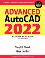 Advanced Autocad(r) 2022 Exercise Workbook