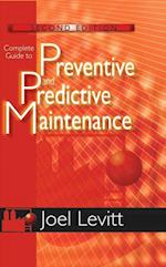 Complete Guide to Preventive and Predictive Maintenance