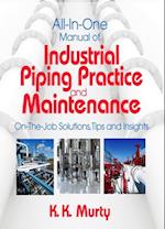 All-in-One Manual of Industrial Piping Practice and Maintenance