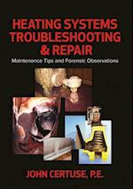 Heating Systems Troubleshooting & Repair