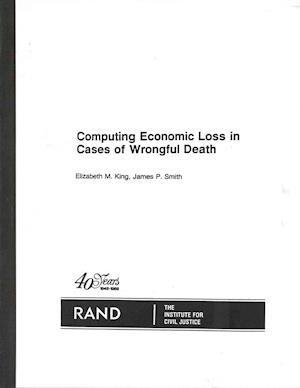 Computing Economic Loss in Cases of Wrongful Death/R-3549-Icj