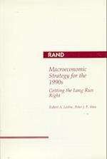Macroeconomic Strategy for the 1990s