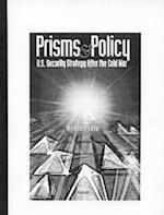 Prisms and Policy