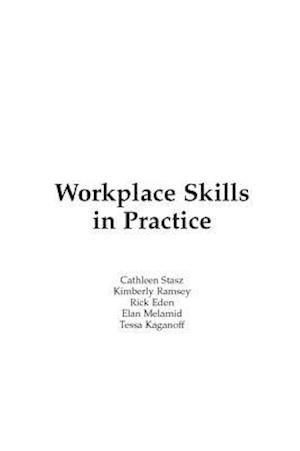 Workplace Skills in Practice