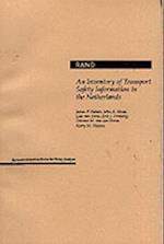 Inventory of Transport Safety Information in the Netherlands