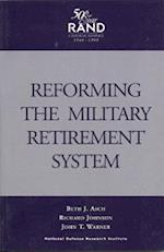 Reforming the Military Retirement System
