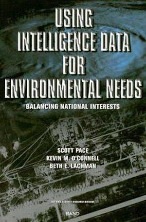 Using Intelligence Data for Environmental Needs